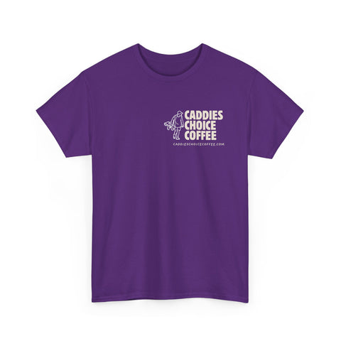 Caddies Choice Coffee Unisex Heavy Cotton Tee - Perfect Gift for Coffee Lovers