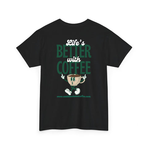 Better Coffee Unisex Heavy Cotton Tee, Coffee Lover Gift, Eco-Friendly T-Shirt, Funny Graphic Tee, Gift for Him/Her, Casual Wear