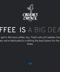 Caddies Choice Coffee, coffee is a big deal